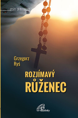 Rozjímavý růženec